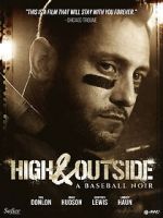 Watch High & Outside: A Baseball Noir 2KMovies