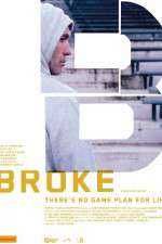 Watch Broke 2KMovies