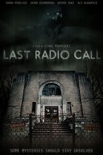 Watch Last Radio Call 2KMovies