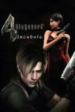 Watch Resident Evil 4: Incubate 2KMovies