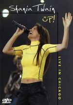 Watch Shania Up! Live in Chicago (TV Special 2003) 2KMovies