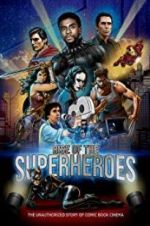 Watch Rise of the Superheroes 2KMovies