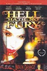 Watch Hell Hath No Fury 2KMovies