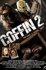 Watch Coffin 2 2KMovies