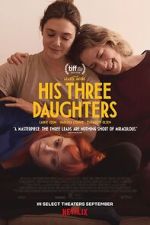 Watch His Three Daughters 2KMovies