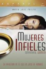 Watch Mujeres Infieles 2KMovies
