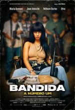 Watch Bandida: A Nmero Um 2KMovies