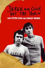 Watch Derek and Clive Get the Horn 2KMovies