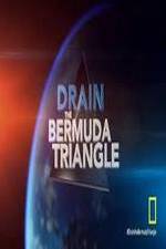 Watch Drain the Bermuda Triangle 2KMovies