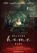 Watch Welcome Home Baby 2KMovies