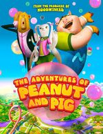 Watch The Adventures of Peanut and Pig 2KMovies
