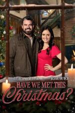 Watch Have We Met This Christmas 2KMovies