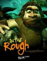 Watch In the Rough (Short 2004) 2KMovies