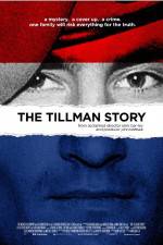 Watch The Tillman Story 2KMovies
