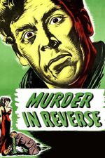Watch Murder in Reverse? 2KMovies