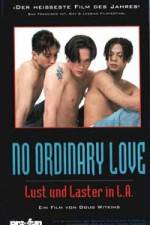 Watch No Ordinary Love 2KMovies