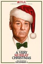 Watch A Very Murray Christmas (TV Special 2015) 2KMovies