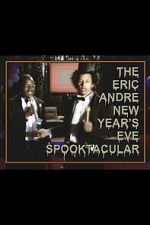 Watch The Eric Andre New Year\'s Eve Spooktacular 2KMovies