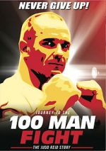 Watch Journey to the 100 Man Fight: The Judd Reid Story 2KMovies