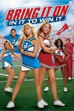 Watch Bring It On: In It to Win It 2KMovies