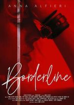 Watch Borderline 2KMovies