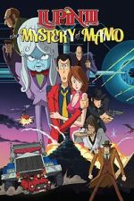 Watch Lupin the 3rd: The Mystery of Mamo 2KMovies