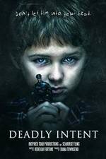 Watch Deadly Intent 2KMovies