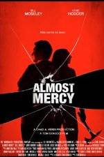 Watch Almost Mercy 2KMovies