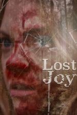 Watch Lost Joy 2KMovies