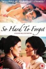 Watch Como Esquecer 2KMovies