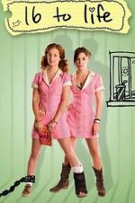 Watch 16 to Life 2KMovies