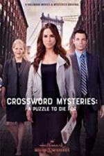 Watch The Crossword Mysteries: A Puzzle to Die For 2KMovies