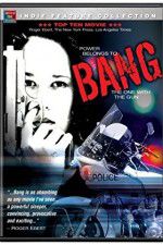 Watch Bang 2KMovies