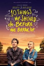 Watch 10 Things We Should Do Before We Break Up 2KMovies
