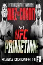 Watch UFC Primetime Diaz vs Condit Part 3 2KMovies
