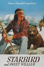 Watch Starbird and Sweet William 2KMovies