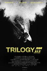 Watch Trilogy: New Wave 2KMovies