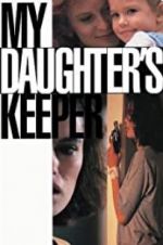 Watch My Daughter\'s Keeper 2KMovies