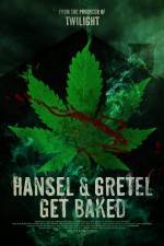 Watch Hansel & Gretel Get Baked 2KMovies