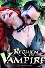 Watch Requiem for a Vampire 2KMovies