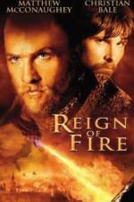 Watch Reign of Fire 2KMovies