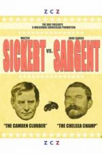 Watch Sickert vs Sargent 2KMovies