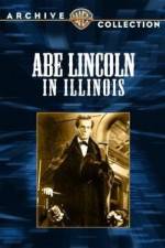 Watch Abe Lincoln in Illinois 2KMovies