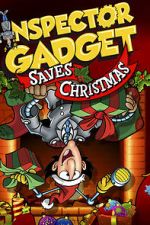 Watch Inspector Gadget Saves Christmas (TV Short 1992) 2KMovies
