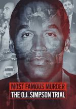 Watch Most Famous Murder: The O.J. Simpson Trial 2KMovies