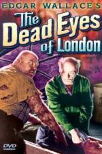 Watch Dead Eyes of London 2KMovies
