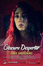 Watch Dark Awakening 2KMovies
