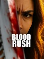 Watch Blood Rush 2KMovies