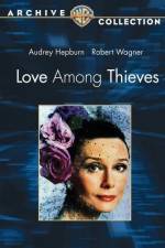 Watch Love Among Thieves 2KMovies