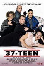 Watch 37-Teen 2KMovies